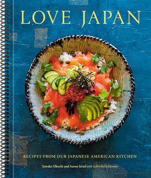Love Japan: Recipes from Our Japanese American Kitchen [A Cookbook] (Spiral-bound)