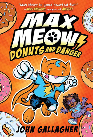 Max Meow Series 5 Books Collection Set by John Gallagher - Cat Crusader, Donuts and Danger,Pugs from Planet X, Taco Time Machine, Attack of the Zombees