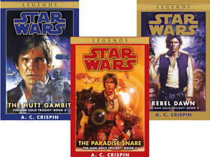 Star Wars Han Solo Trilogy Set: The Paradise Snare, The Hutt Gambit, Rebel Dawn