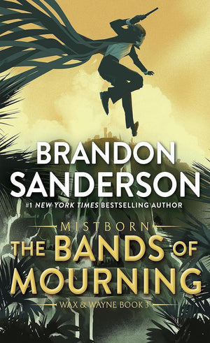 Mistborn 7 Trade Paperback Books Collection Set by Brandon Sanderson (Final Empire, Well of Ascension, Hero of Ages, Bands of Mourning, The Alloy of Law, Shadows of Self & The Lost Metal)