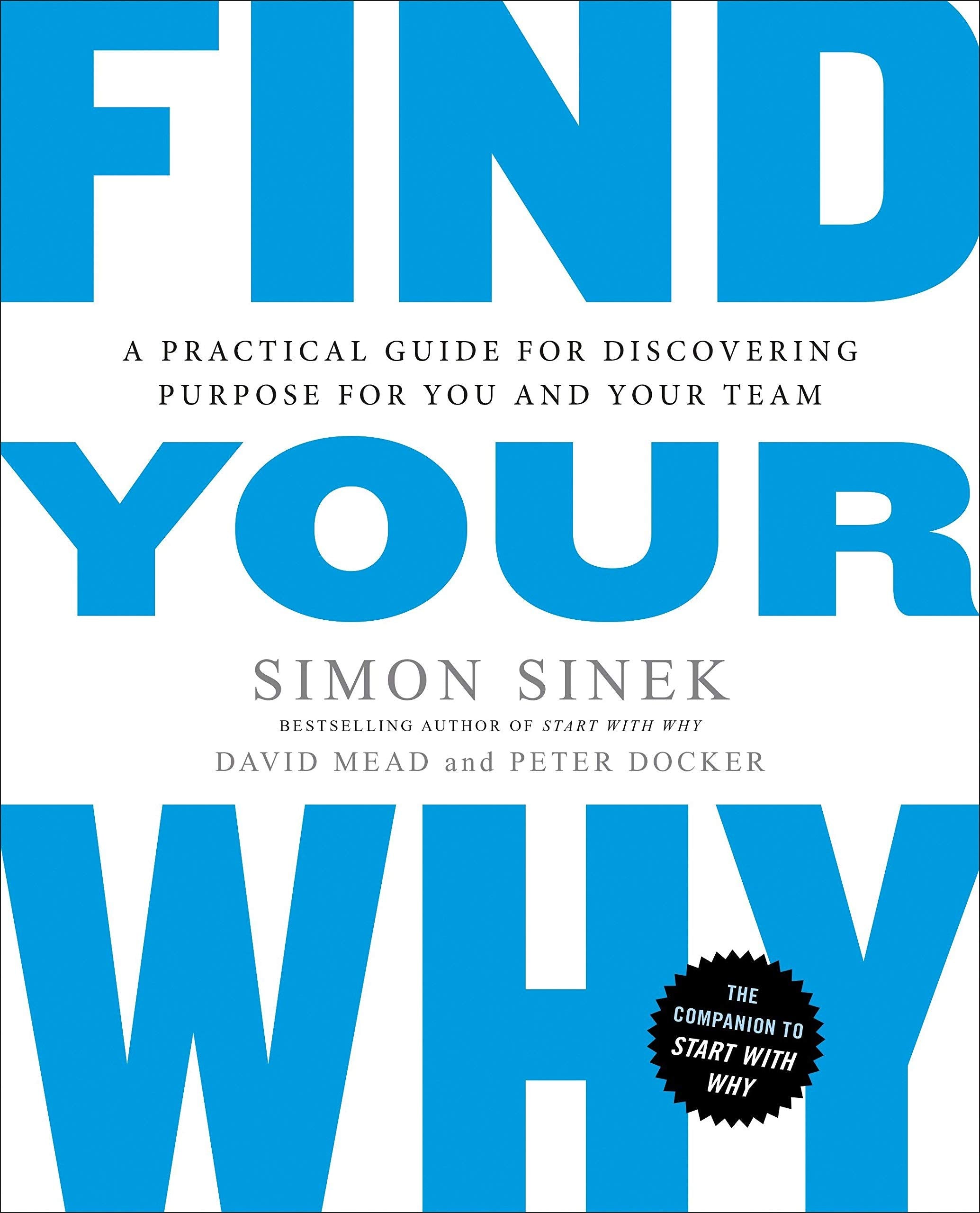 Simon Sinek 4 Books Collection Set (The Infinite Game, Start With Why, Leaders Eat Last, Find Your Why)