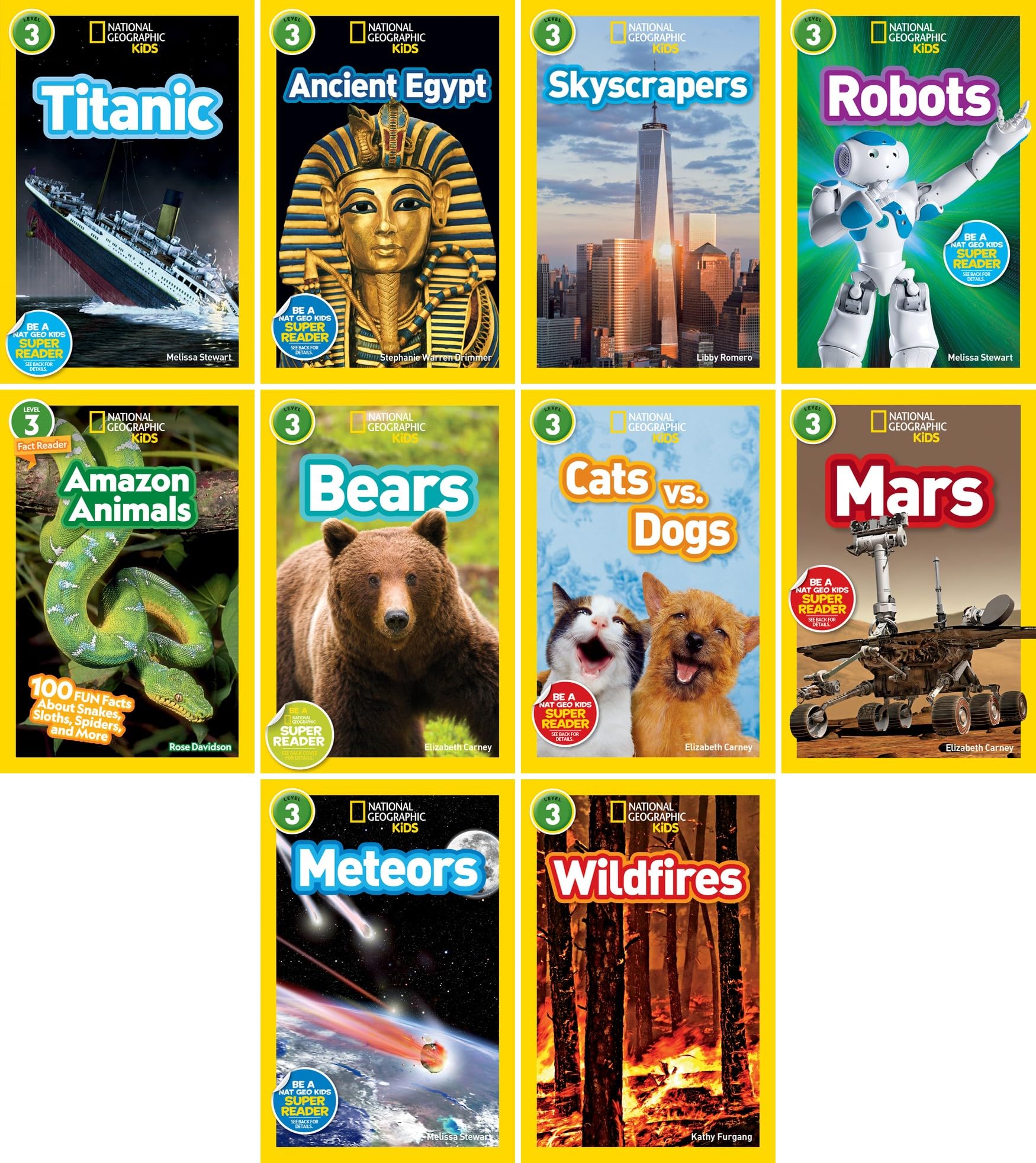 National Geographic Kids Readers Series (Level 3) 10 Books Collection Set (Robots, Titanic, Skyscrapers, Amazon Animals, Wildfires, Meteors, Mars, Cats vs Dogs, Bears, Ancient Egypt)
