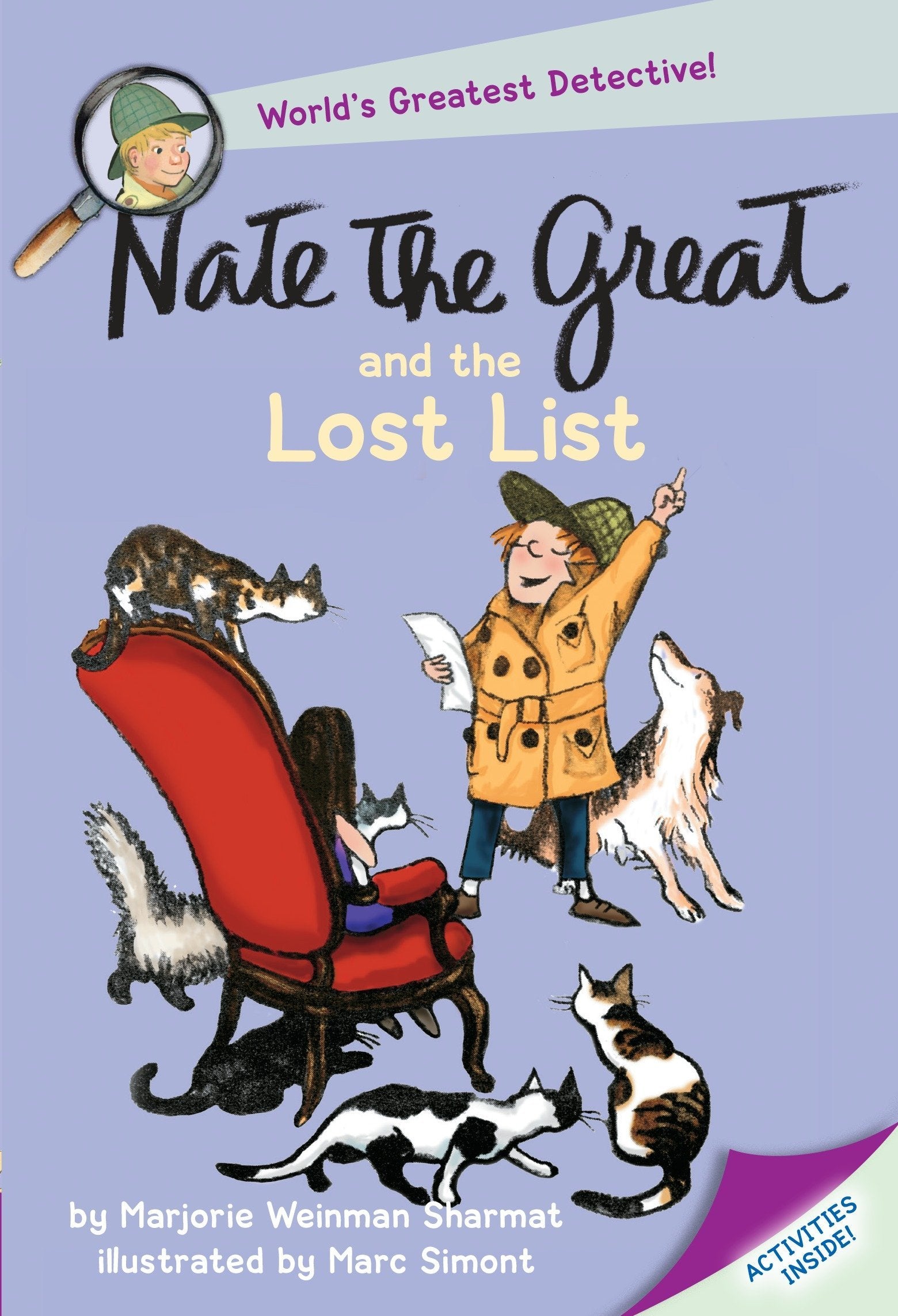 Nate the Great Series: Nate the Great and the Halloween Hunt; Nate the Great and the Lost List; Nate the Great Stalks Stupidweed; Nate the Great & the Pillowcase