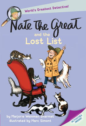 Nate the Great Series: Nate the Great and the Halloween Hunt; Nate the Great and the Lost List; Nate the Great Stalks Stupidweed; Nate the Great & the Pillowcase