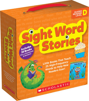 Sight Word Stories: Level D (Parent Pack): Fun Books That Teach 25 Sight Words to Help New Readers Soar (Scholastic Guided Reading Level D)