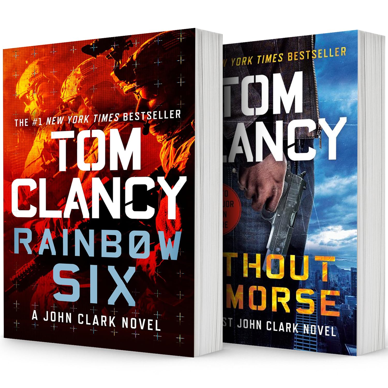 The John Clark Novel Series. Rainbow Six & Without Remorse by Tom Clancy