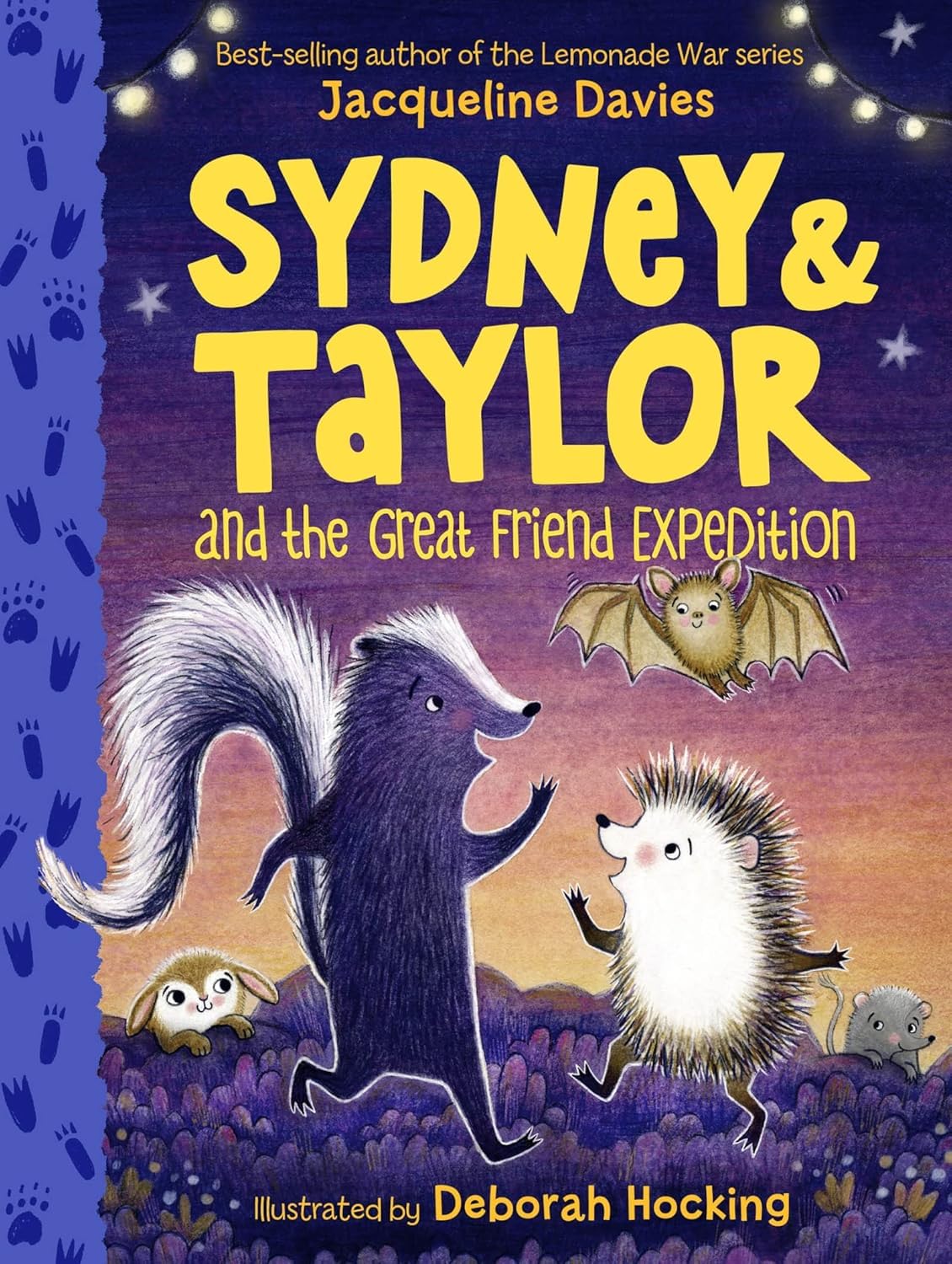 Sydney and Taylor：Sydney and Taylor Explore the Whole Wide World，Sydney and Taylor Take a Flying Leap，Sydney and Taylor and the Great Friend Expedition