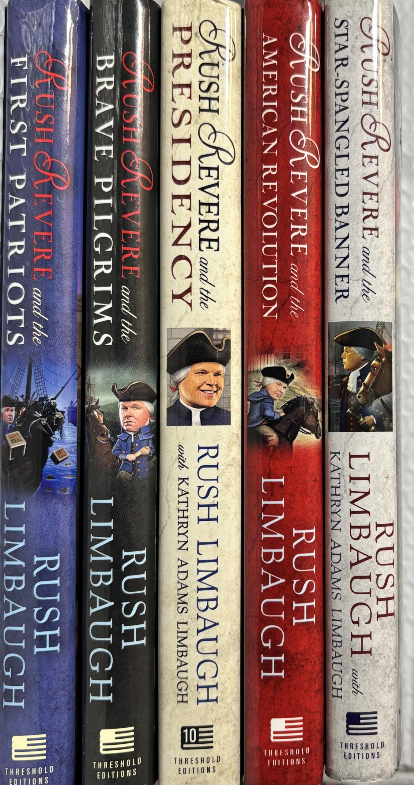 Limbaugh's 5-book RUSH REVERE series -- Rush Revere and the . . . Brave Pilgrims / First Patriots / Star-Spangled Banner / American Revolution / Presidency