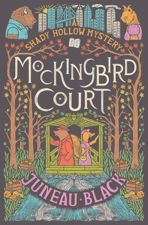 A Shady Hollow Mystery, 6 Books Collection Set, Shady Hollow, Cold Clay, Mirror Lake, Twilight Falls, Summers End, Mockingbird Court, by Juneau Black