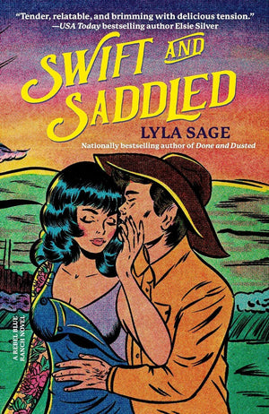 A Rebel Blue Ranch Novel, Set of 4 Collection Books. Done and Dusted, Swift and Saddled, Lost and Lassoed, Wild and Wrangled by Lyla Sage