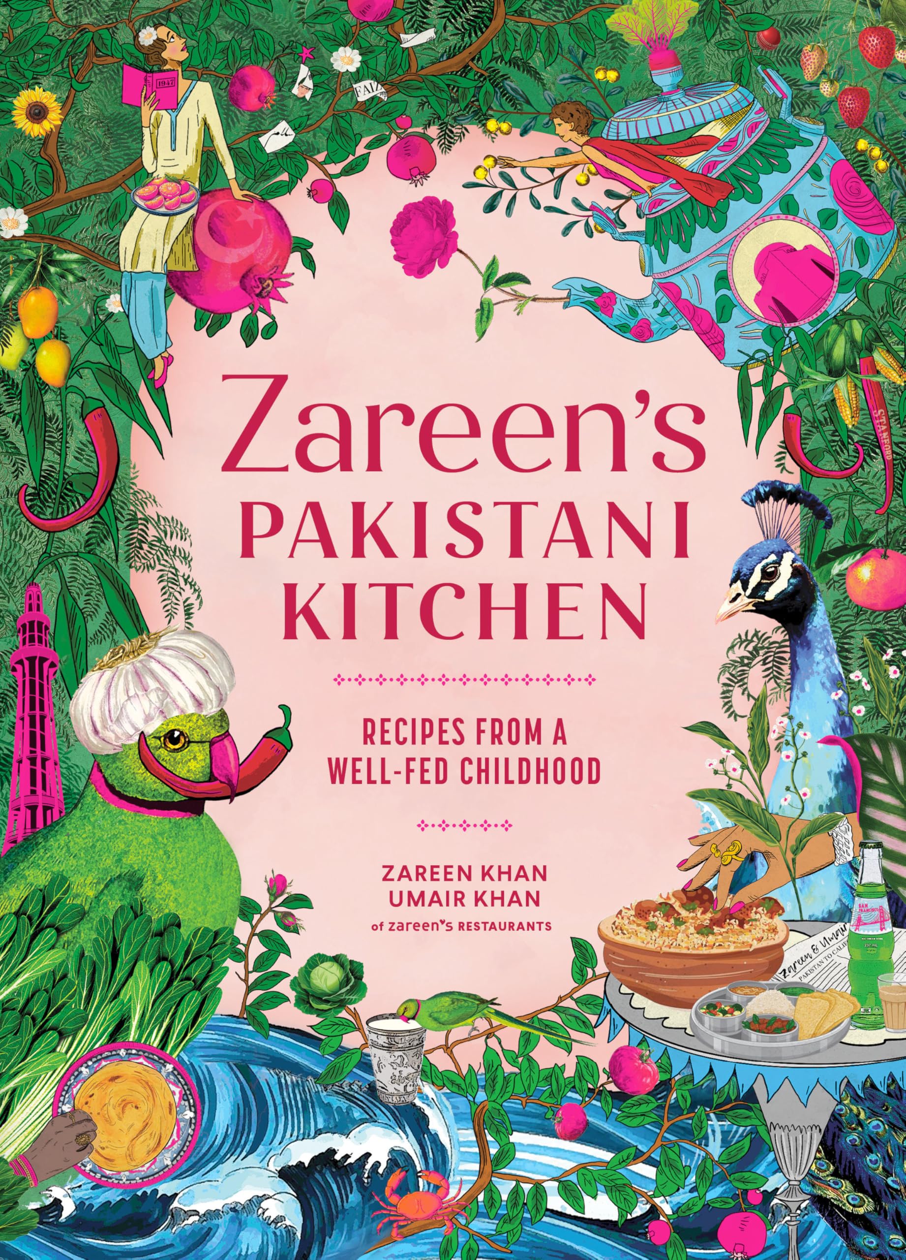 Zareen’s Pakistani Kitchen: Recipes from a Well-Fed Childhood