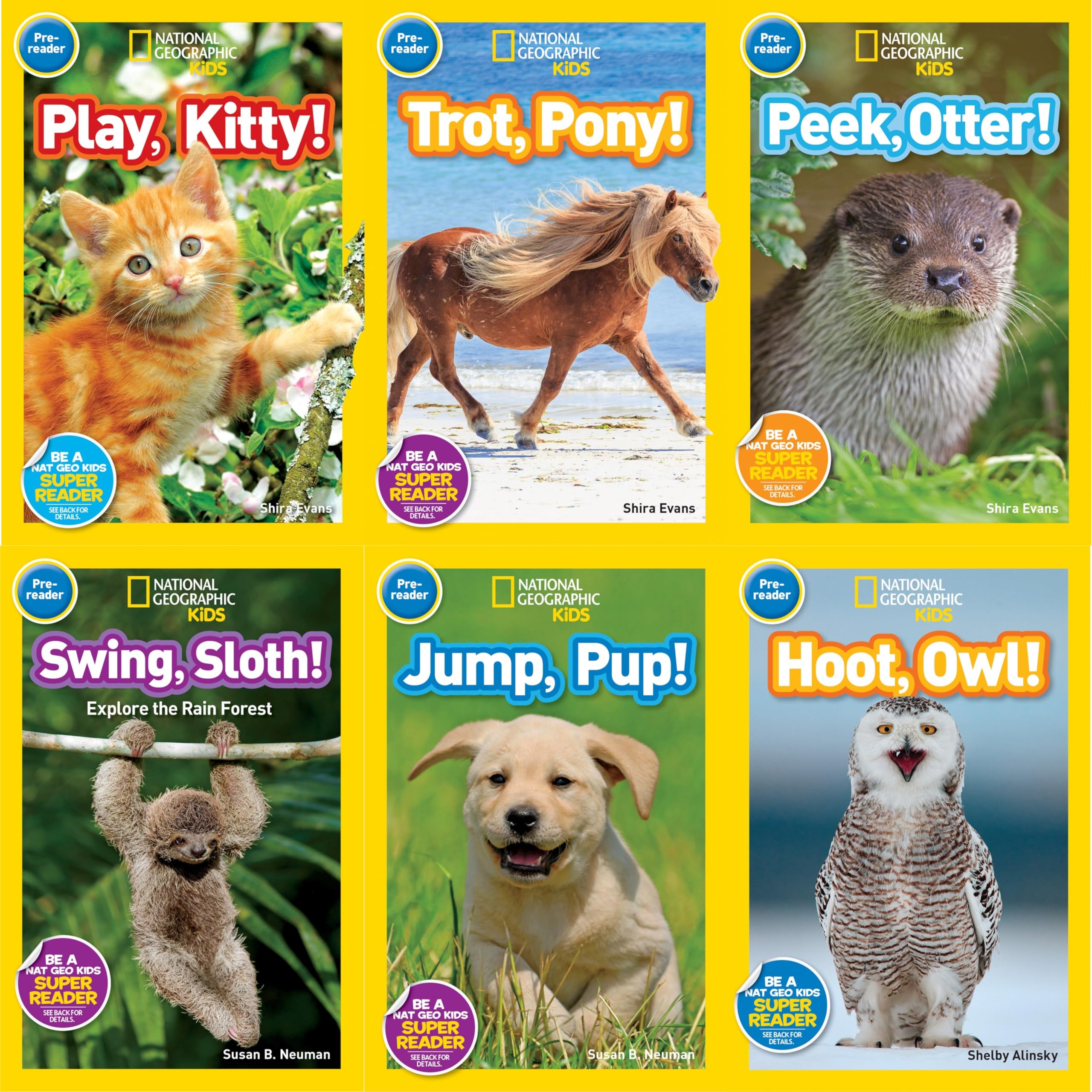 National Geographic Kids Animals Set : Jump, Pup! Peek, Otter! Go, Cub! Play, Kitty! Trot, Pony! Hoot, Owl!
