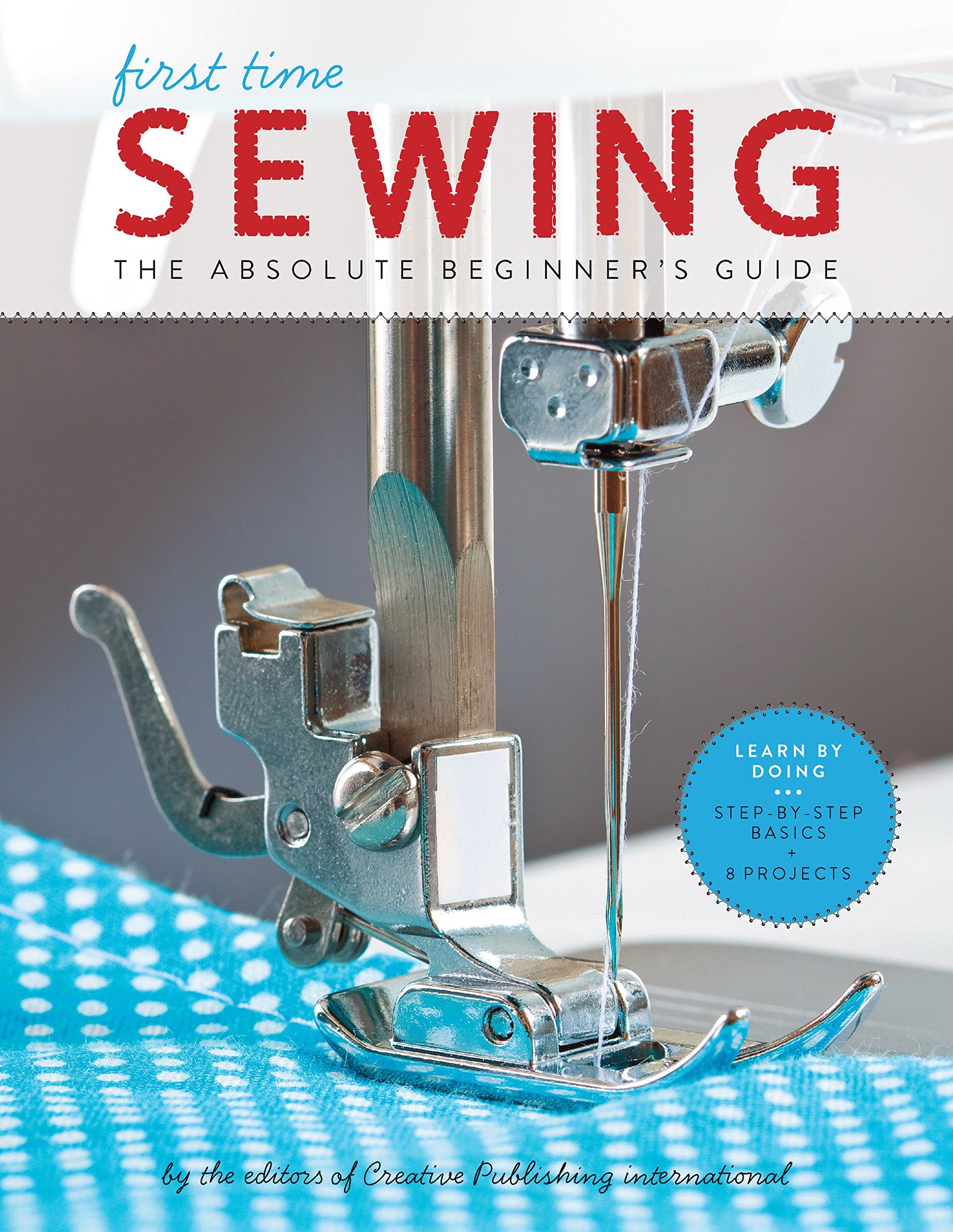 Creative Publishing First Time Sewing Book