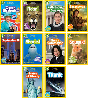 National Geographic Kids Readers Level 3 Book Set (10 Books) – Queen Elizabeth II, Ruth Bader Ginsburg, Sacagawea, September 11, Sonia Sotomayor, Roar!, Sharks!, Squeak!, Titanic, Statue of Liberty