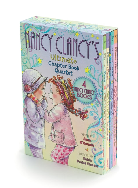 Fancy Nancy: Nancy Clancy's Ultimate Chapter Book Quartet: Books 1 Through 4 (Nancy Clancy)