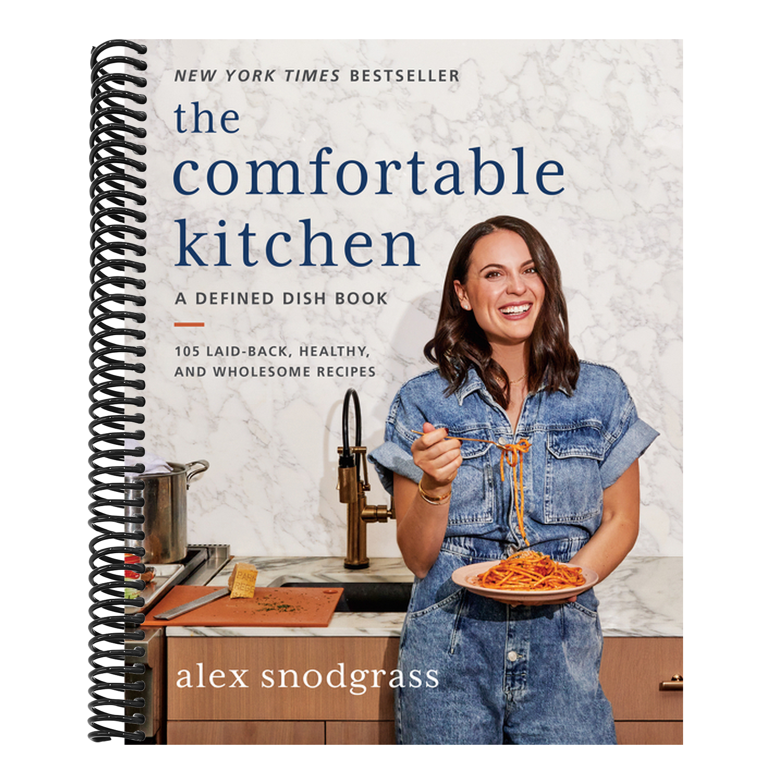 The Comfortable Kitchen: 105 Laid-Back, Healthy, and Wholesome Recipes