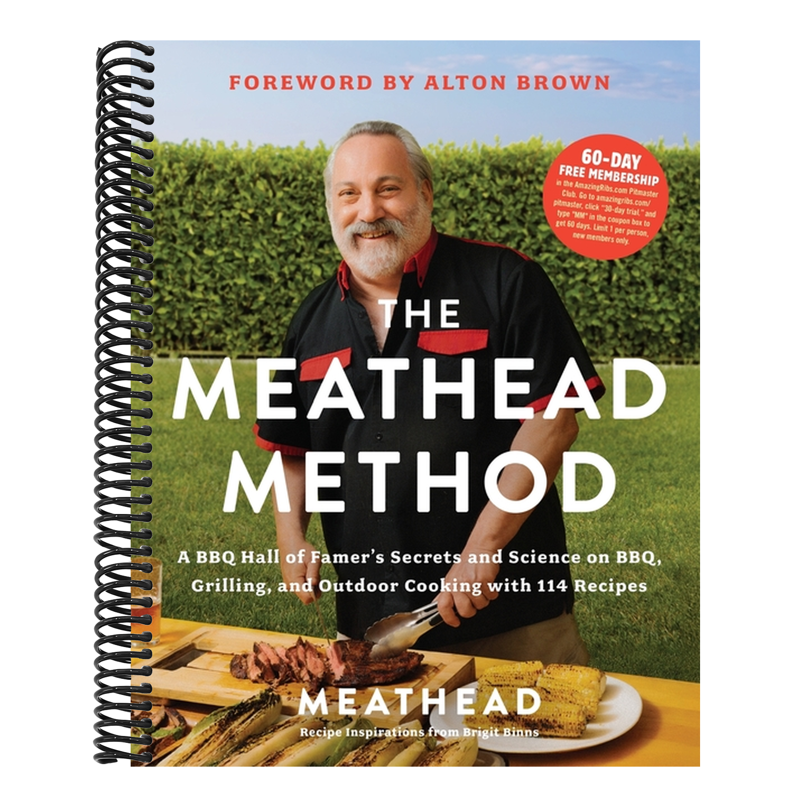 The Meathead Method: A BBQ Hall of Famer's Secrets and Science on Bbq, Grilling, and Outdoor Cooking with 114 Recipes
