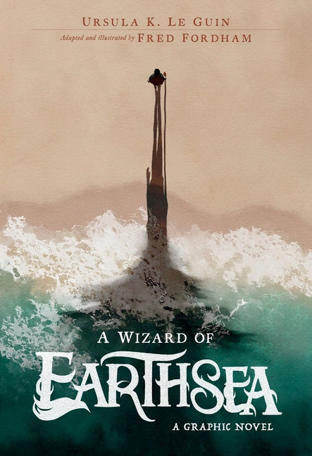 A Wizard of Earthsea: A Graphic Novel (Books of Earthsea)