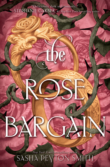 The Rose Bargain (Rose Bargain #1)