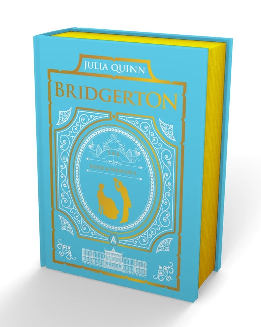 To Sir Phillip, with Love and When He Was Wicked: Bridgerton Collector's Edition (Bridgerton Collector's Edition #3)