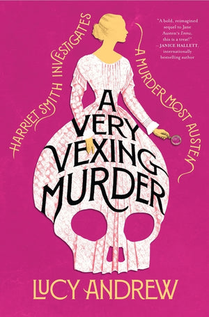 A Very Vexing Murder: Harriet Smith Investigates (Harriet Smith Investigates #1)