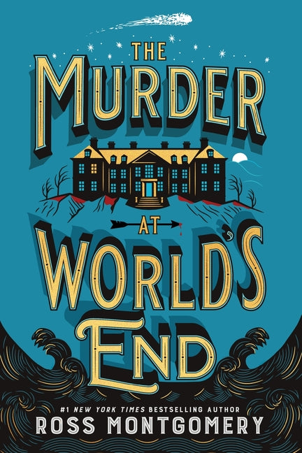 The Murder at World's End (Stockingham & Pike Mystery #1)