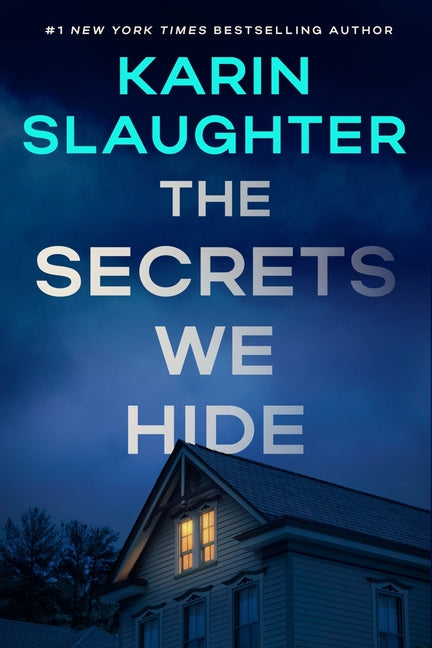 The Secrets We Hide: A North Falls Thriller (North Falls Thriller #2)