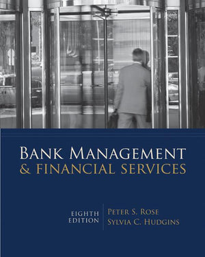Bank Management & Financial Services W/S&p Bind-In Card (Revised) (McGraw-Hill/Irwin Series in Finance, Insurance and Real Esta) (8TH ed.)