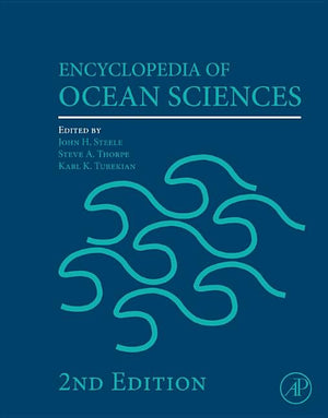 Encyclopedia of Ocean Sciences (Revised) (2ND ed.)