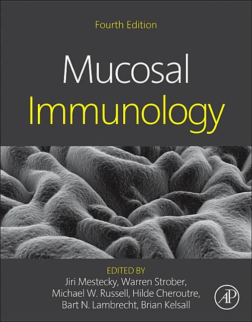 Mucosal Immunology (Revised) (4TH ed.)