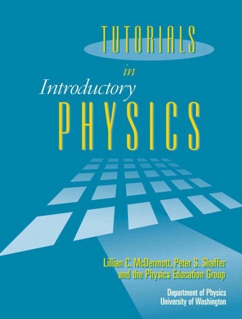 Tutorials in Introductory Physics and Homework Package (1ST ed.)