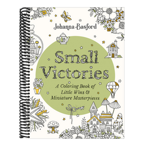 Small Victories: A Coloring Book of Little Wins and Miniature Masterpieces