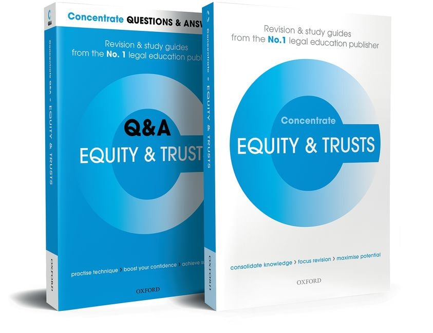 Equity and Trusts Revision Concentrate Pack: Law and Revision Study Guide (Concentrate)