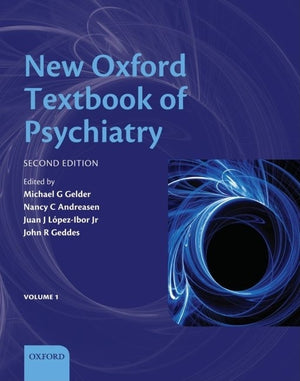 New Oxford Textbook of Psychiatry (Revised) (2ND ed.)