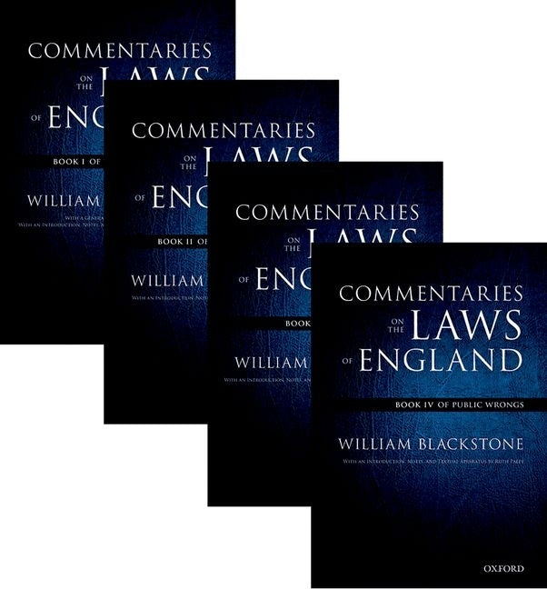 The Oxford Edition of Blackstone's: Commentaries on the Laws of England: Book I, II, III, and Ivpack (1ST ed.)