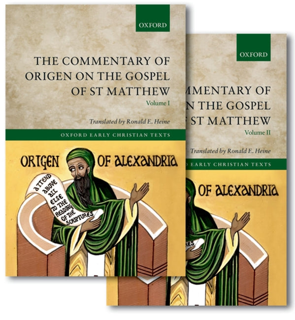 The Commentary of Origen on the Gospel of St Matthew (Oxford Early Christian Texts) (1ST ed.)