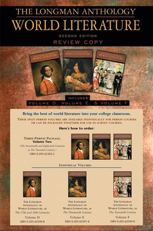 The Longman Anthology of World Literature, Volume II (D, E, F): The Seventeenth and Eighteen Centuries, the Nineteenth Century, and the Twentieth Century (2ND ed.)