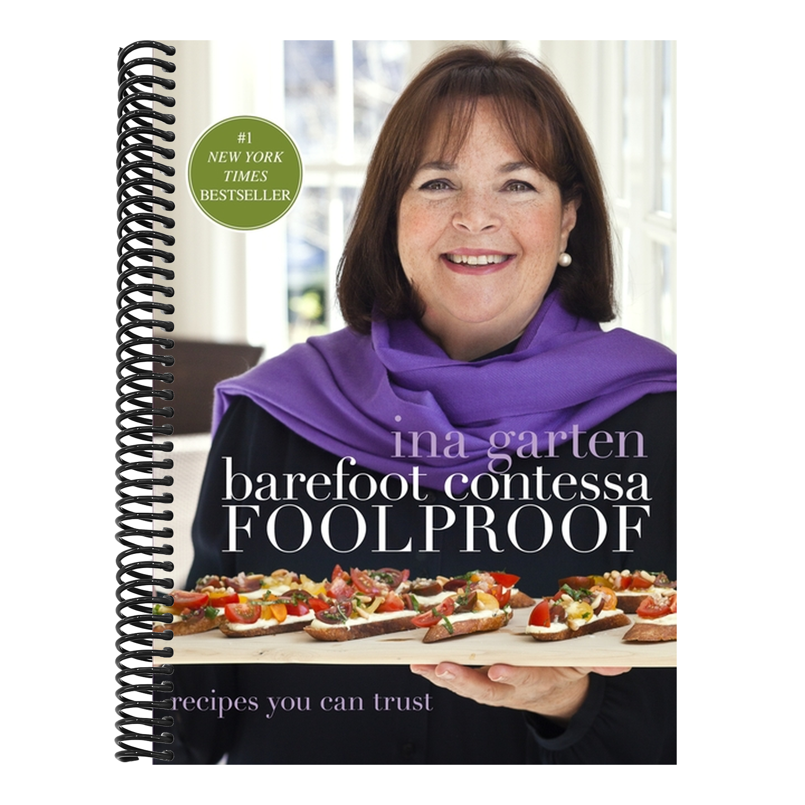Barefoot Contessa Foolproof: Recipes You Can Trust: A Cookbook