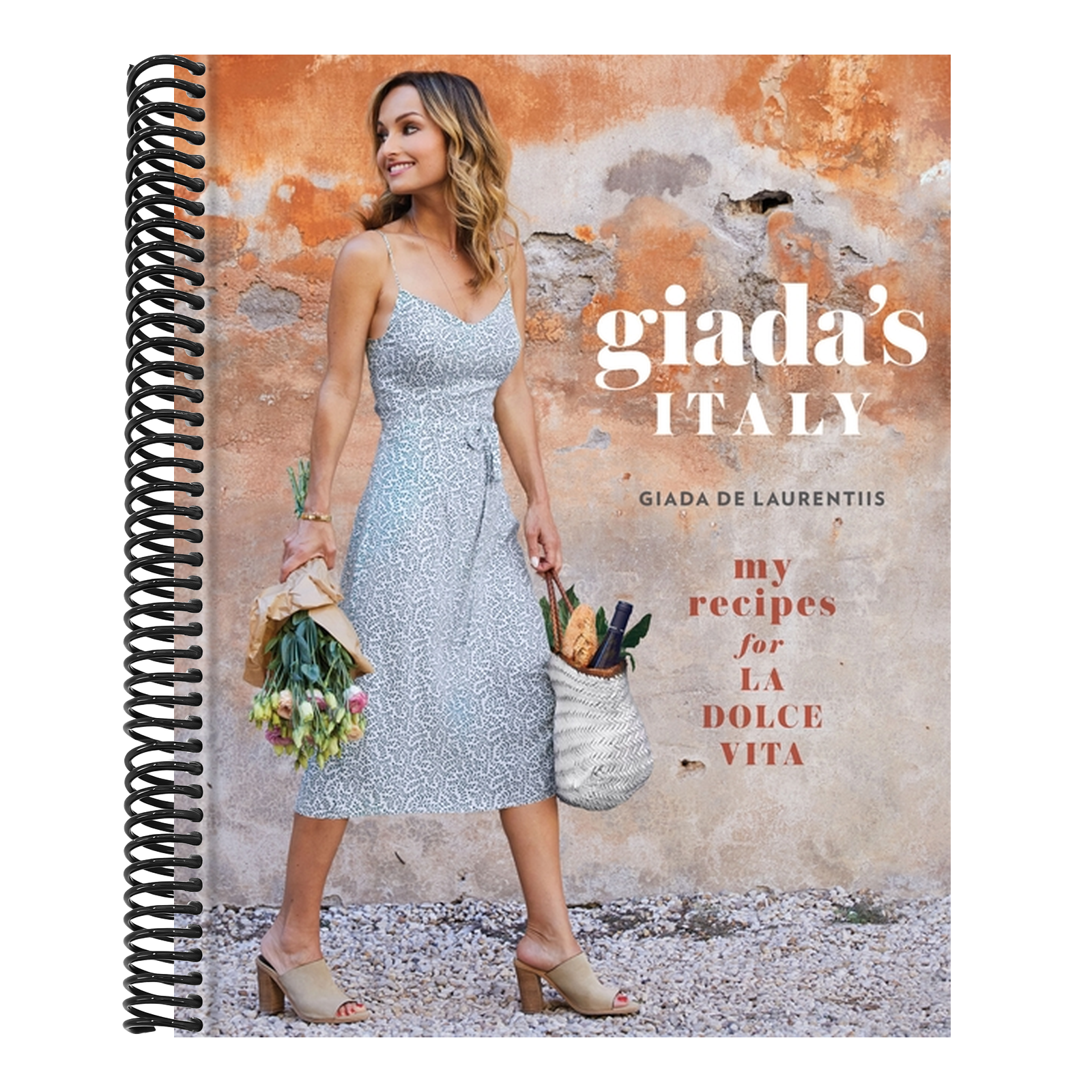Giada's Italy: My Recipes for La Dolce Vita: A Cookbook