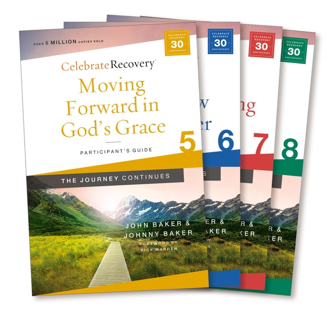 Celebrate Recovery: The Journey Continues Participant's Guide Set Volumes 5-8: A Recovery Program Based on Eight Principles from the Beatitudes (Celebrate Recovery)