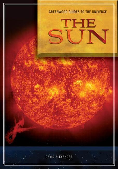 Greenwood Guides to the Universe: [7 Volumes] (Greenwood Guides to the Universe)