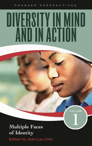Diversity in Mind and in Action [3 Volumes] (Race and Ethnicity in Psychology)