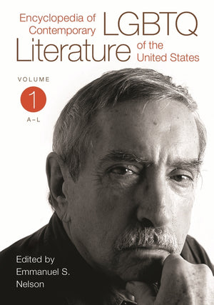 Encyclopedia of Contemporary LGBTQ Literature of the United States: [2 Volumes]