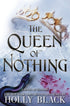 The Queen of Nothing: Volume 3 (Folk of the Air #3)