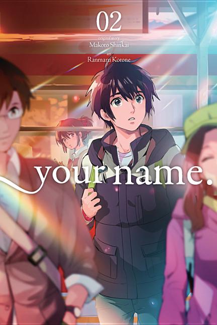 Your Name., Vol. 2 (Manga): Volume 2