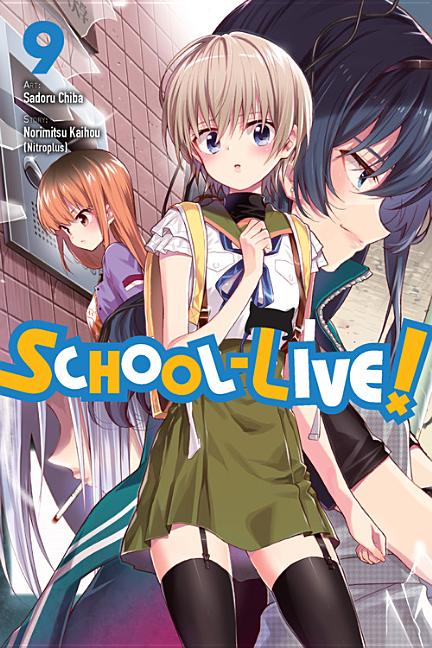 School-Live!, Vol. 9: Volume 9