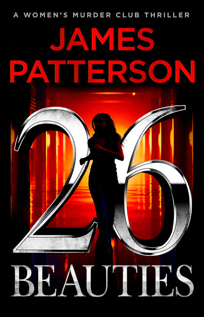 26 Beauties: A Women's Murder Club Thriller (A Women's Murder Club Thriller #26)