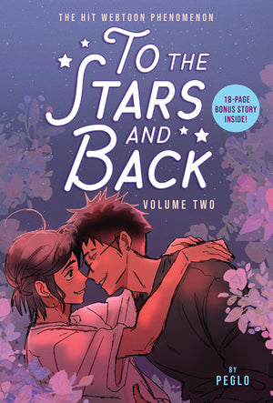 To the Stars and Back (a Graphic Novel): Volume 2 (To the Stars and Back #2)