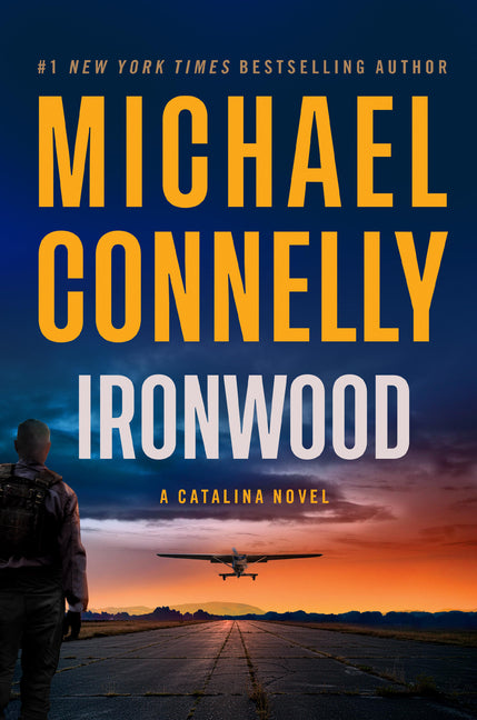 Ironwood: A Catalina Novel (A Catalina Novel #2)