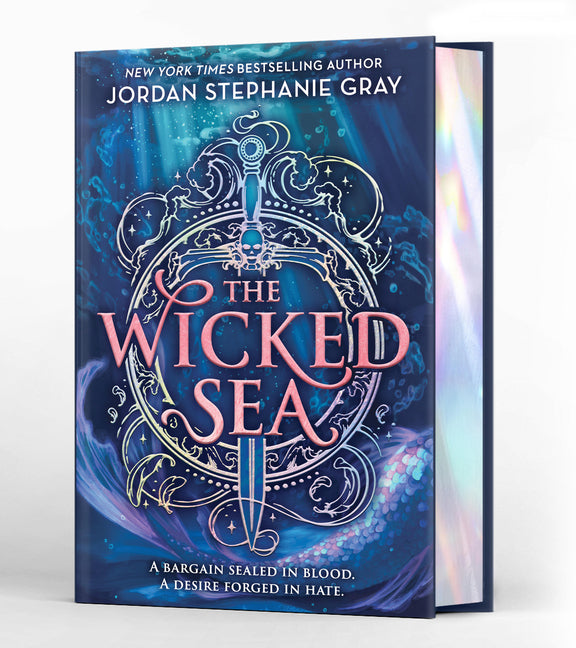 The Wicked Sea (Deluxe Limited Edition): Volume 1 (Special) (The Wicked Sea #1)